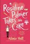 [Winner Bakes All 01] • Rosaline Palmer Takes the Cake